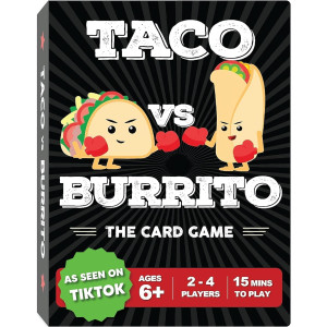 Taco vs Burrito: Fun Family Card Game by a 7-Year-Old – 5 Ways to Play
