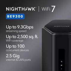 NETGEAR Nighthawk WiFi 7 Routeur BE9300, 9.3Gbps, Tri-Bande, Port 2.5Gbps, 2500pi², 100 Appareils, VPN