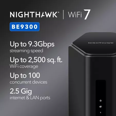 NETGEAR Nighthawk WiFi 7 Routeur BE9300, 9.3Gbps, Tri-Bande, Port 2.5Gbps, 2500pi², 100 Appareils, VPN