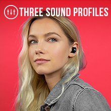 three sound profiles, pure sound, bass boosted, clear voice